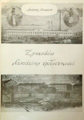 Okładka książki Żyrardów Narodziny Społeczności (1830-1870) Andrzej Stawarz