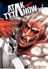 Okładka książki Atak Tytanów #1 Isayama Hajime