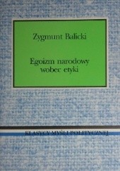 Okładka książki Egoizm narodowy wobec etyki Zygmunt Balicki