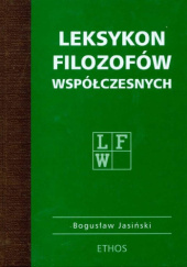 Okładka książki Leksykon filozofów współczesnych Bogusław Jasiński