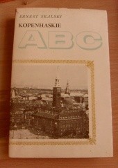 Okładka książki Kopenhaskie ABC Ernest Skalski