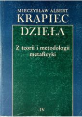 Okładka książki Z teorii i metodologii metafizyki Stanisław Kamiński, Mieczysław Albert Krąpiec OP