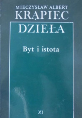 Okładka książki Byt i istota Mieczysław Albert Krąpiec OP