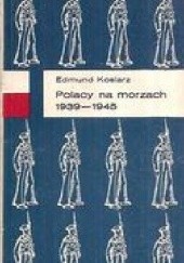 Okładka książki Polacy na morzach 1939-1945 Edmund Kosiarz