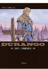 Okładka książki Durango #02: Dni gniewu