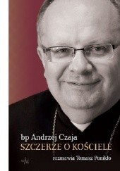 Okładka książki Szczerze o Kościele Andrzej Czaja