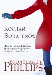 Okładka książki Kocham bohaterów Susan Elizabeth Phillips
