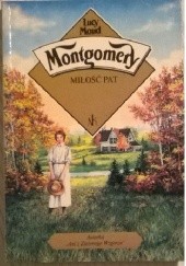Okładka książki Miłość Pat Lucy Maud Montgomery