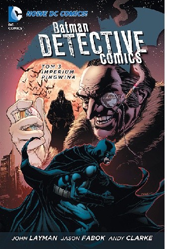 Okładki książek z cyklu Batman - Detective Comics