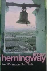 Okładka książki For Whom the Bell Tolls Ernest Hemingway