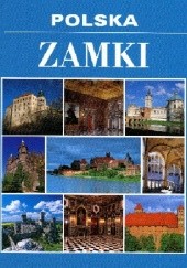 Okładka książki Polska. Zamki Stanisław Kołodziejski, Roman Marcinek