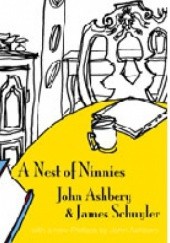 Okładka książki A Nest of Ninnies John Ashberry & James Schuyler