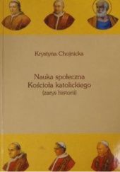 Okładka książki Nauka społeczna Kościoła Katolickiego Krystyna Chojnicka