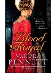 Okładka książki Blood Royal Vanora Bennett