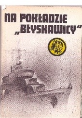 Okładka książki Na pokładzie „Błyskawicy” Andrzej Kuczera