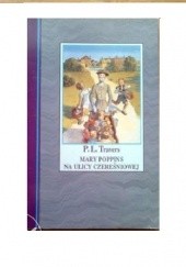 Okładka książki Mary Poppins na ulicy Czereśniowej Pamela Lyndon Travers