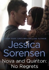 Okładka książki Nova and Quinton: No Regrets Jessica Sorensen