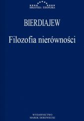 Okładka książki Filozofia nierówności Mikołaj Bierdiajew