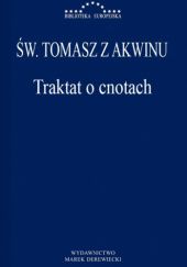 Okładka książki Traktat o cnotach św. Tomasz z Akwinu