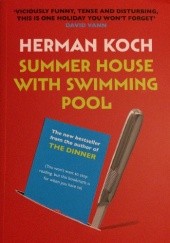 Okładka książki Summer House with Swimming Pool Herman Koch