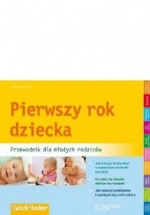 Okładka książki Pierwszy rok dziecka. Przewodnik dla młodych rodziców Silvia Hofer