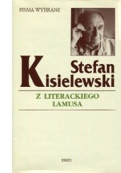 Okładka książki Z literackiego lamusa Stefan Kisielewski