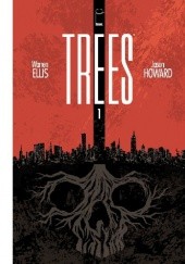 Okładka książki Trees #1 Warren Ellis, Jason Howard