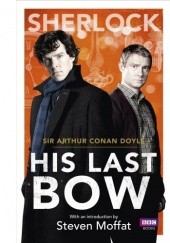 Okładka książki His Last Bow Arthur Conan Doyle
