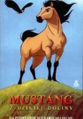 Mustang z dzikiej doliny