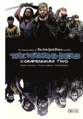 Okładka książki The Walking Dead: Compendium Two Robert Kirkman