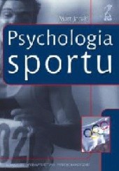 Okładka książki Psychologia sportu Matt Jarvis