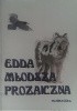 Nowa Edda czyli Edda Młodsza albo Prozaiczna