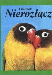 Okładka książki Nierozłączki Jadwiga Korczak