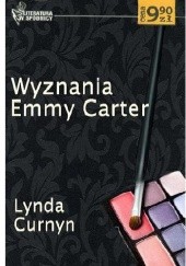 Okładka książki Wyznania Emmy Carter Lynda Curnyn