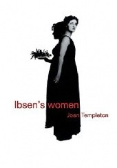 Okładka książki Ibsens women Joan Templeton
