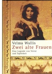 Okładka książki Zwei alte Frauen Velma Wallis