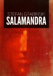 Okładka książki Salamandra Stefan Grabiński