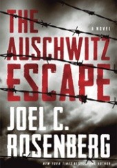 Okładka książki The Auschwitz Escape