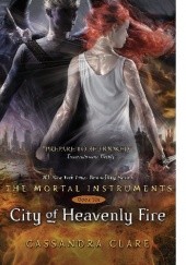 Okładka książki City of Heavenly Fire Cassandra Clare