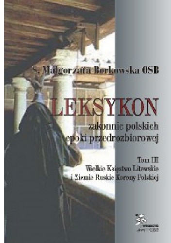 Okładki książek z cyklu Leksykon zakonnic polskich epoki przedrozbiorowej
