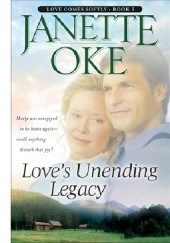 Okładka książki Love's Unending Legacy Janette Oke