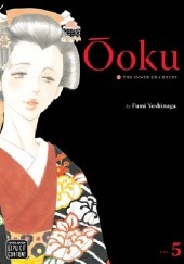 Okładka książki Ôoku: The Inner Chambers 5 Fumi Yoshinaga
