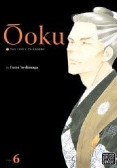 Okładka książki Ôoku: The Inner Chambers 6 Fumi Yoshinaga