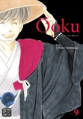 Okładka książki Ôoku: The Inner Chambers 9 Fumi Yoshinaga