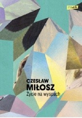 Okładka książki Życie na wyspach Czesław Miłosz