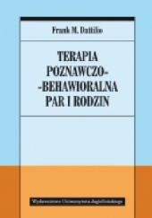 Okładka książki Terapia poznawczo-behawioralna par i rodzin Frank M. Dattilio