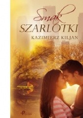 Okładka książki Smak szarlotki Kazimierz Kiljan