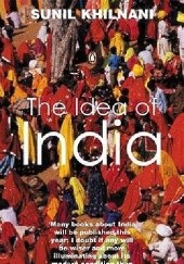 Okładka książki The Idea of India Sunil Khilnani