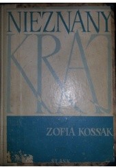 Okładka książki Nieznany kraj Zofia Kossak
