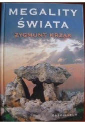 Okładka książki Megality świata Zygmunt Krzak